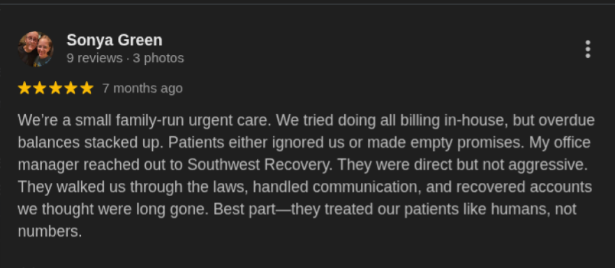 Screenshot of a 5-star Google review from Sonya Green praising Southwest Recovery Services for professional debt collection assistance for an urgent care facility.