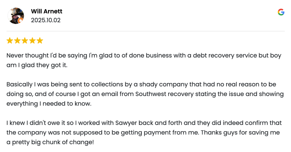 Five-star review from Will Arnett thanking Southwest Recovery Services for resolving an incorrect debt collection issue