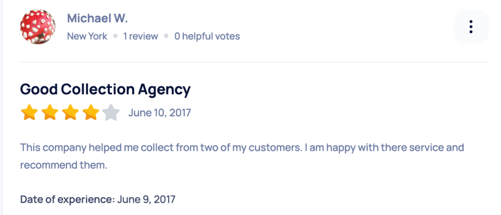 Four-star review from Michael W. praising a collection agency for helping collect from two customers