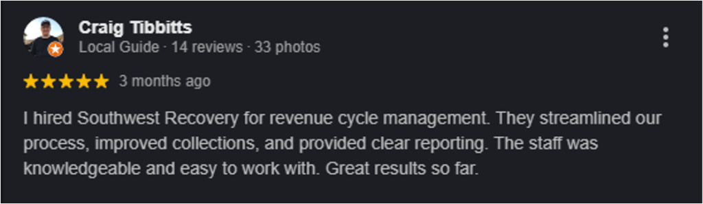 Google review screenshot showing Craig Tibbitts giving Southwest Recovery Services five stars for their efficient collections and process improvements