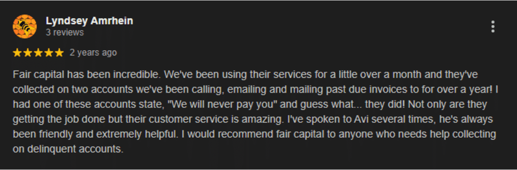 5-star Google review of Fair Capital from a business client praising their efficient debt recovery, responsive customer service, and successful collection on delinquent accounts.