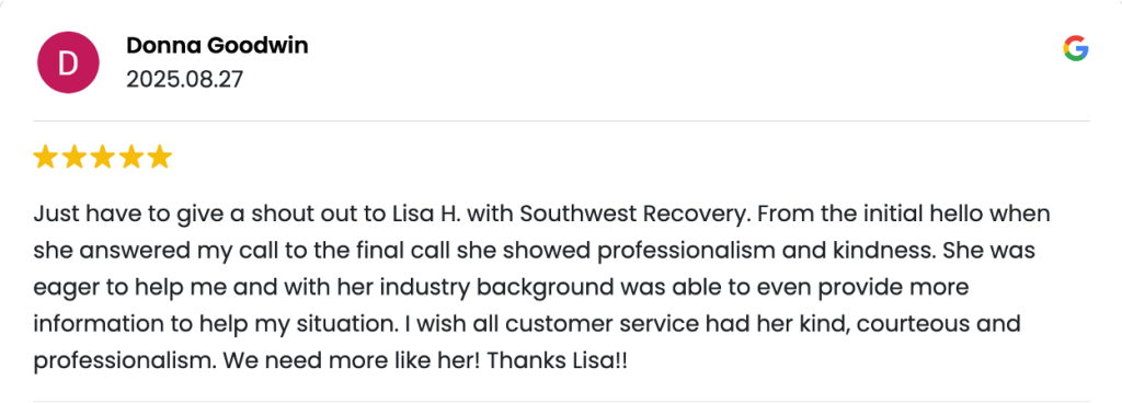 Five-star Google review by Donna Goodwin praising Lisa H. at Southwest Recovery for professionalism and kindness.